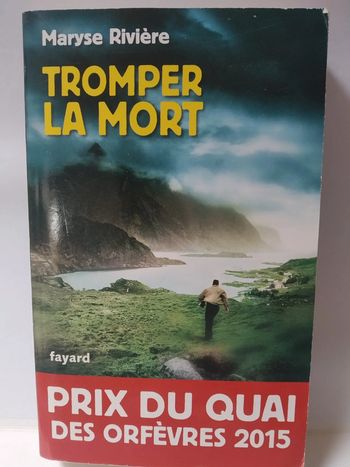 Tromper la mort