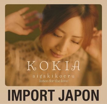 Kokia – aigakikoeru listen for the love CD japonais rare édition complète avec box, livret et bonus