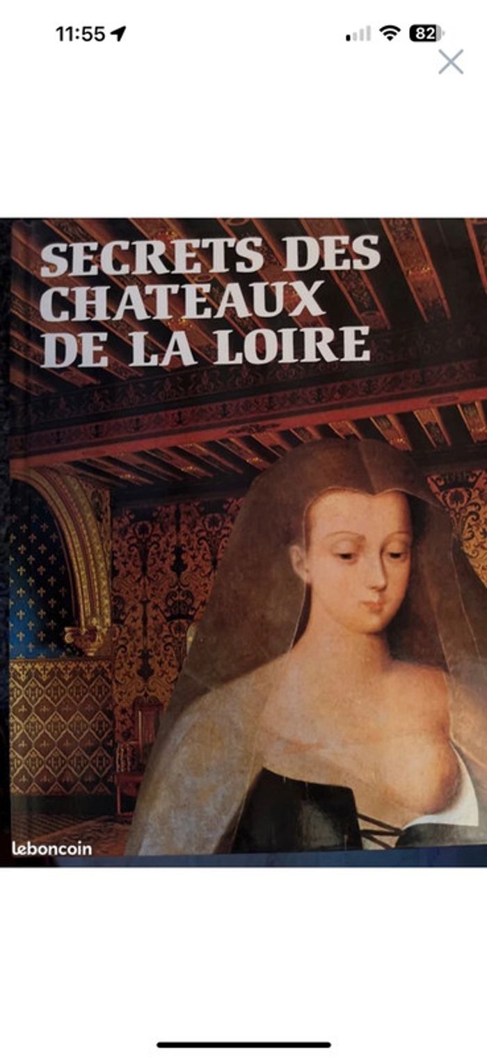 Secrets des châteaux de la Loire