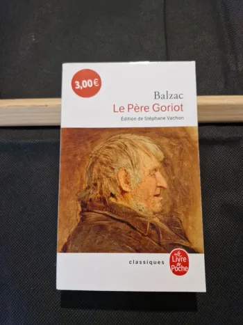 Le Pere Goriot - Honore De Balzac