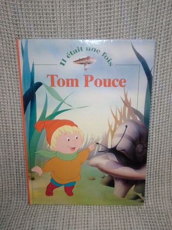 Il était une fois Tom Pouce - Ed. Dolphino