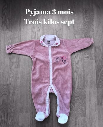 Pyjama 3 mois trois kilos sept