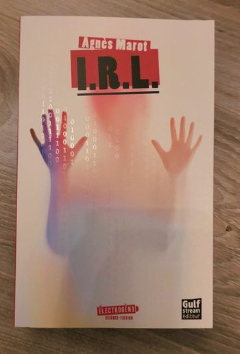 Livre "I.R.L" - Agnès Marot