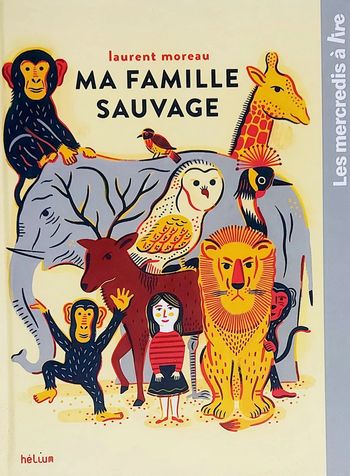 Ma famille sauvage