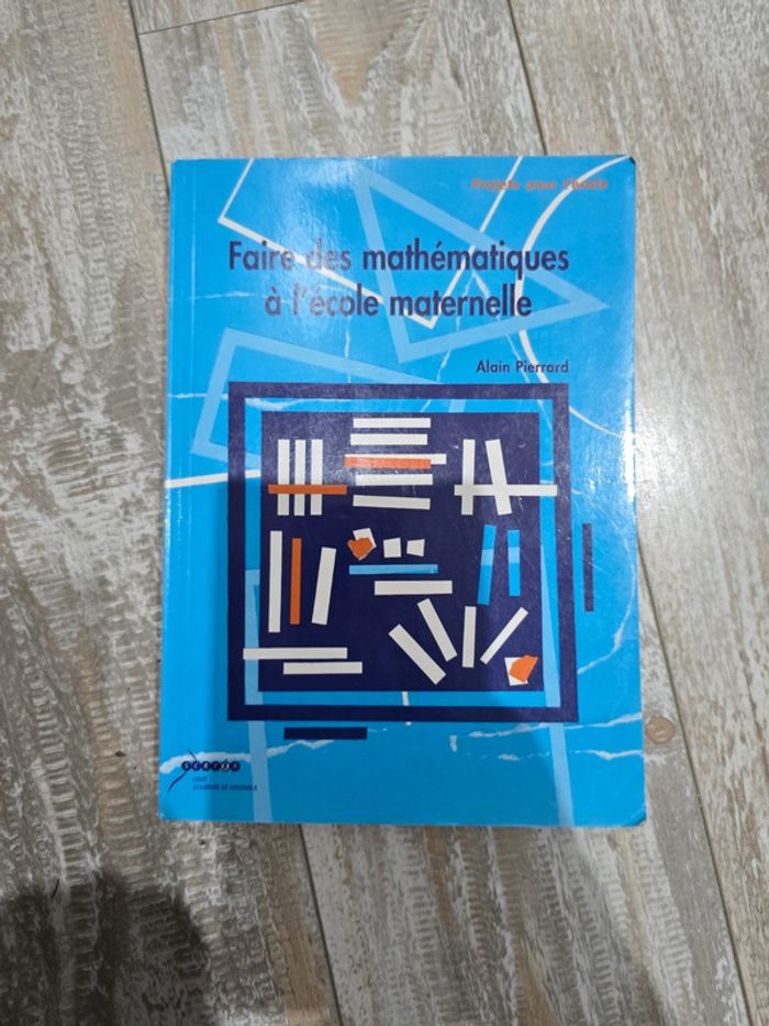 Faire des mathématiques à l école maternelle