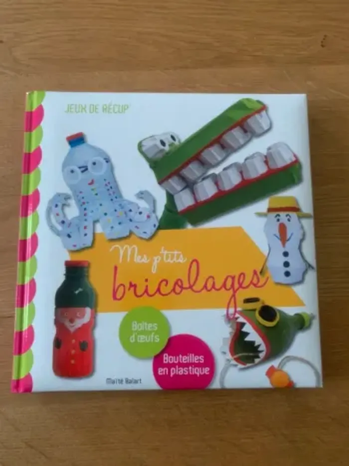 Jeux de recup « Mes p’tit bricolages »