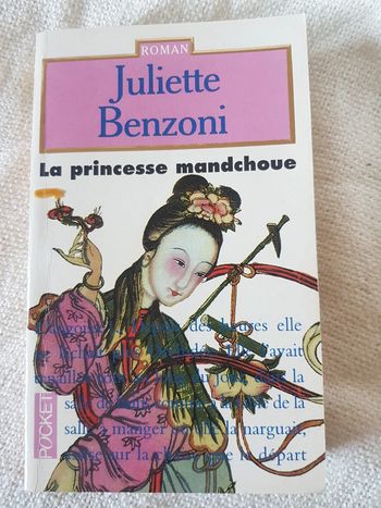 La princesse  mandchoue de Juliette  benzoni