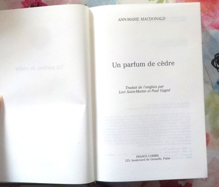 Un parfum de cèdre de Ann-Marie MACDONALD Ed. France Loisirs