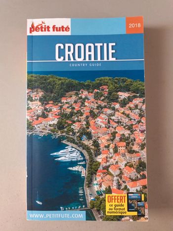 Le Petit Futé Croatie. Édition 2018
