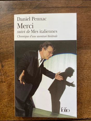 Merci, suivi de mes italiennes de Daniel Pennac