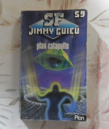 Plan catapulte de Jimmy Guieu n°59 Ed. Plon