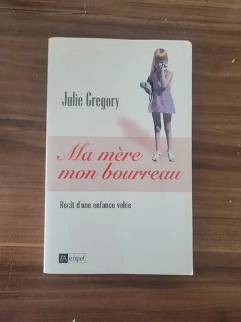 Ma mère mon bourreau