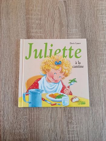 Livre Juliette à la cantine
