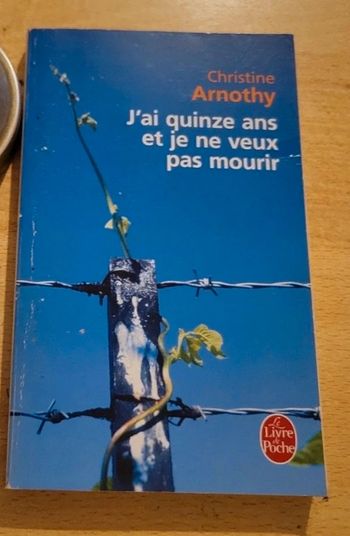 J ai quinze ans et je ne veux pas mourir