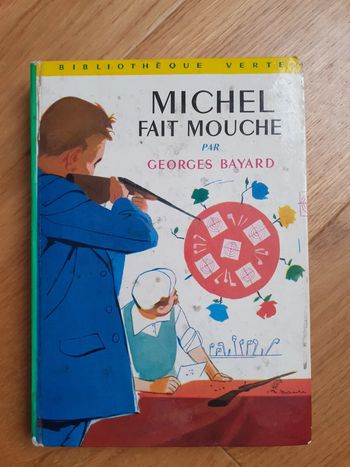 Michel fait mouche par Georges Bayard