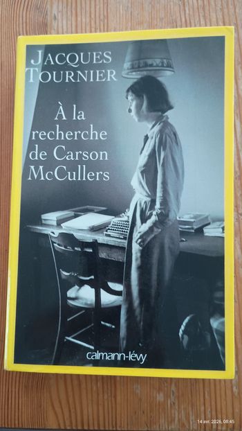 Roman "A la recherche de Carson McCullers" de J. Tournier