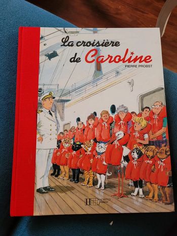 Livre rare La Croisière de Caroline reliure rouge collection Pierre Probst Hachette Jeunesse