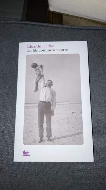 Un fils comme un autre Eduardo Halfon Quai Voltaire 9791037110466