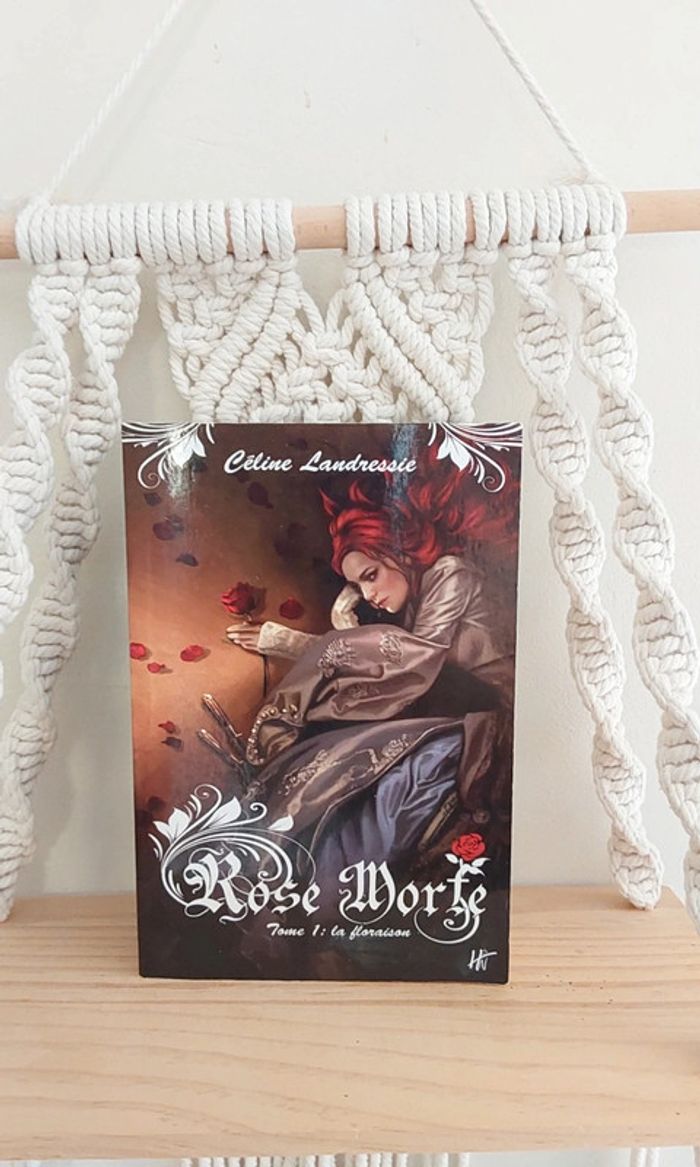Livre NEUF Rose morte Tome 1 La floraison Céline Landressie