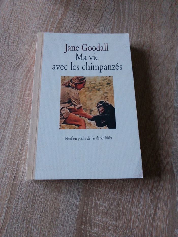 Livre " ma vie avec les chimpanzés" de Jane Goodall