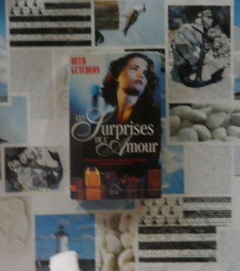 Les surprises de l'amour de Beth Gutcheon Ed. Succès du Livre