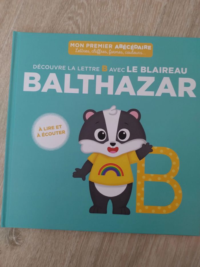 Livre mon premier abécédaire Découvre la lettre B avec Balthazar le blaireau