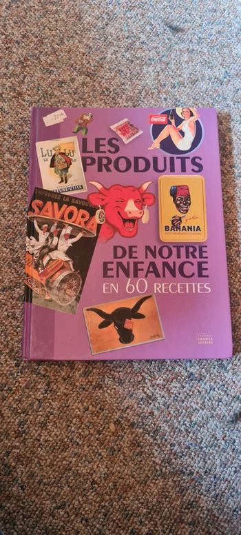 Livre les produit de notre enfance