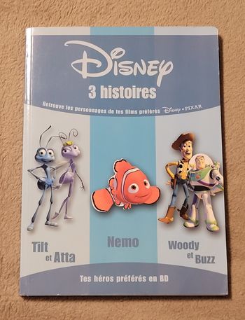 Disney 3 histoires : 1001 Pattes ; Le Monde de Nemo ; Toy Story 2 Disney