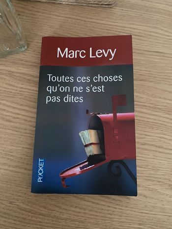 Livre « Toutes ces choses qu’on ne s’est pas dites » Marc Levy