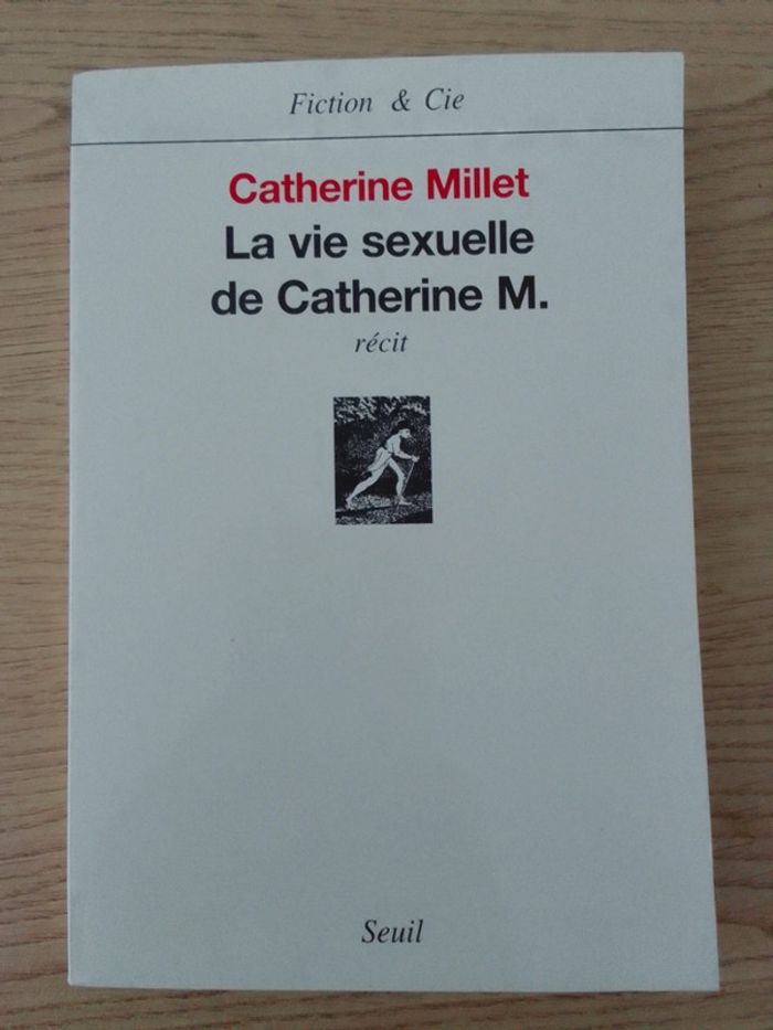 Catherine Millet - La vie sexuelle de Catherine M.