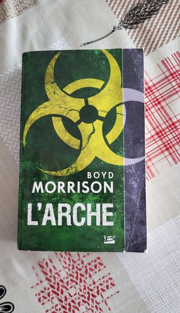 L'Arche par Boyd Morrison en Poche