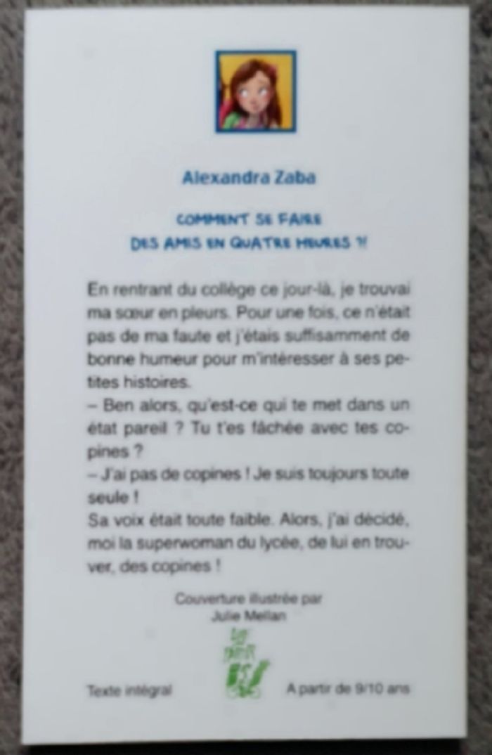 Roman Jeunesse, format poche "Comment se faire des amis en quatre heures ?!" (9-10 ans) / Lire, c'est partir - photo numéro 2