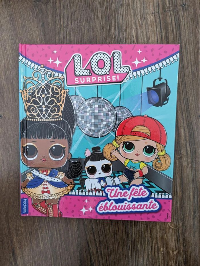 Livre enfant LOL Surprise ! Une fête éblouissante