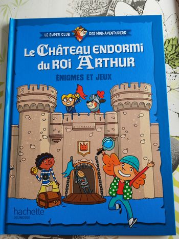 Le château endormi du roi Arthur