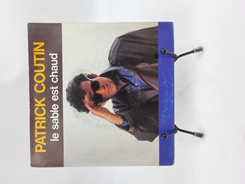 Vinyle 45 tours Patrick Coutin : Le Sable est Chaud avec fourreau