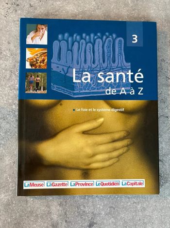 La santé de A à Z : tome 3