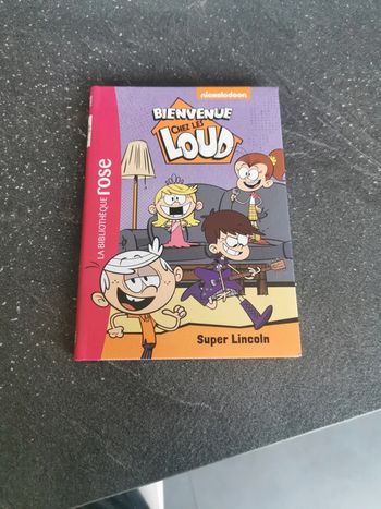 Livre bibliothèque rose Bienvenue chez les Louds neuf tome 6 super Lincoln