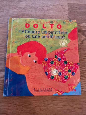 Livre Dolto Attendre un petit frère ou une petite sœur Numéro 17