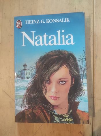 Natalia Heinz G. Konsalik J'ai Lu 1984