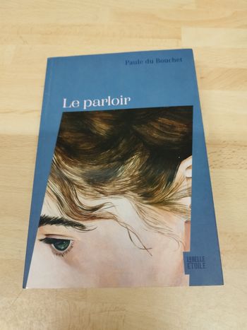 Paule du Bouchet

Le parloir