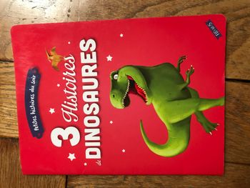 Livre enfant -  3  histoires - dinosaure