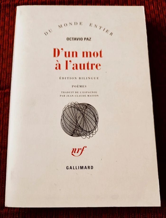 Poèmes "D'un mot à l'autre" - Octavio Paz