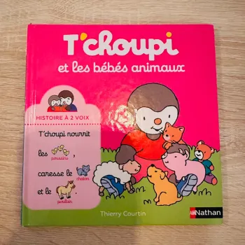 T'choupi et les bébés animaux