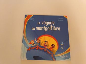 Livre " Le voyage en montgolfière" de la collection Hachette