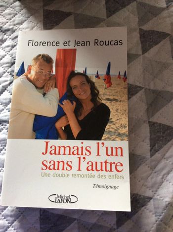 # jamais l’un sans l’autre Florence et Jean Roucasà