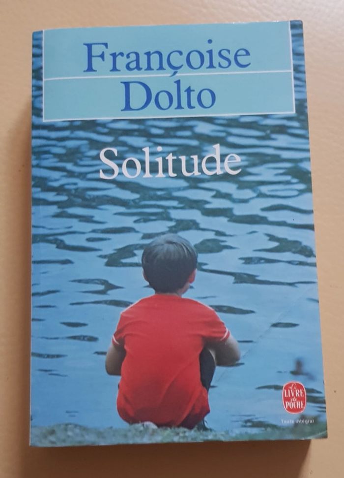 Livre Françoise Dolto  "Solitude"