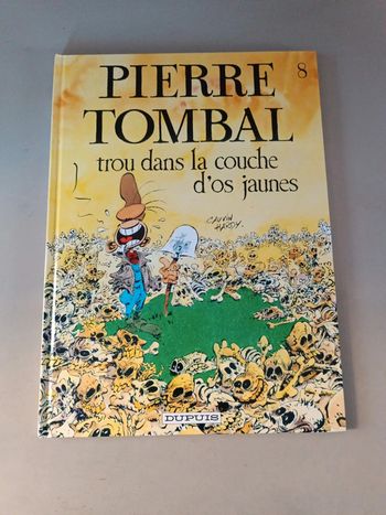 Pierre Tombal numéro 8 trou dans la couche d'os jaunes Cauvin et Hardy Dupuis