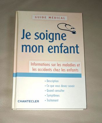 Livre : je soigne mon enfant