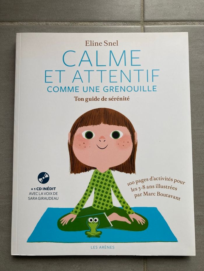 Livre « Calme et attentif comme une grenouille »