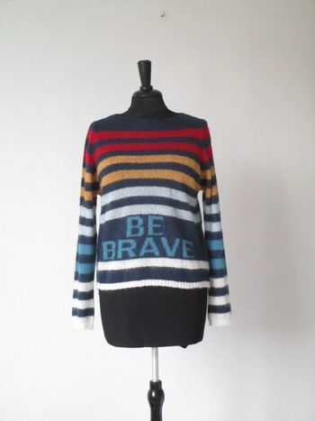 Pull Be Brave L'Atelier d'Anna 36 NEUF